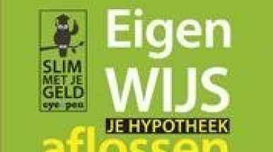 Eigenwijs je hypotheek aflossen